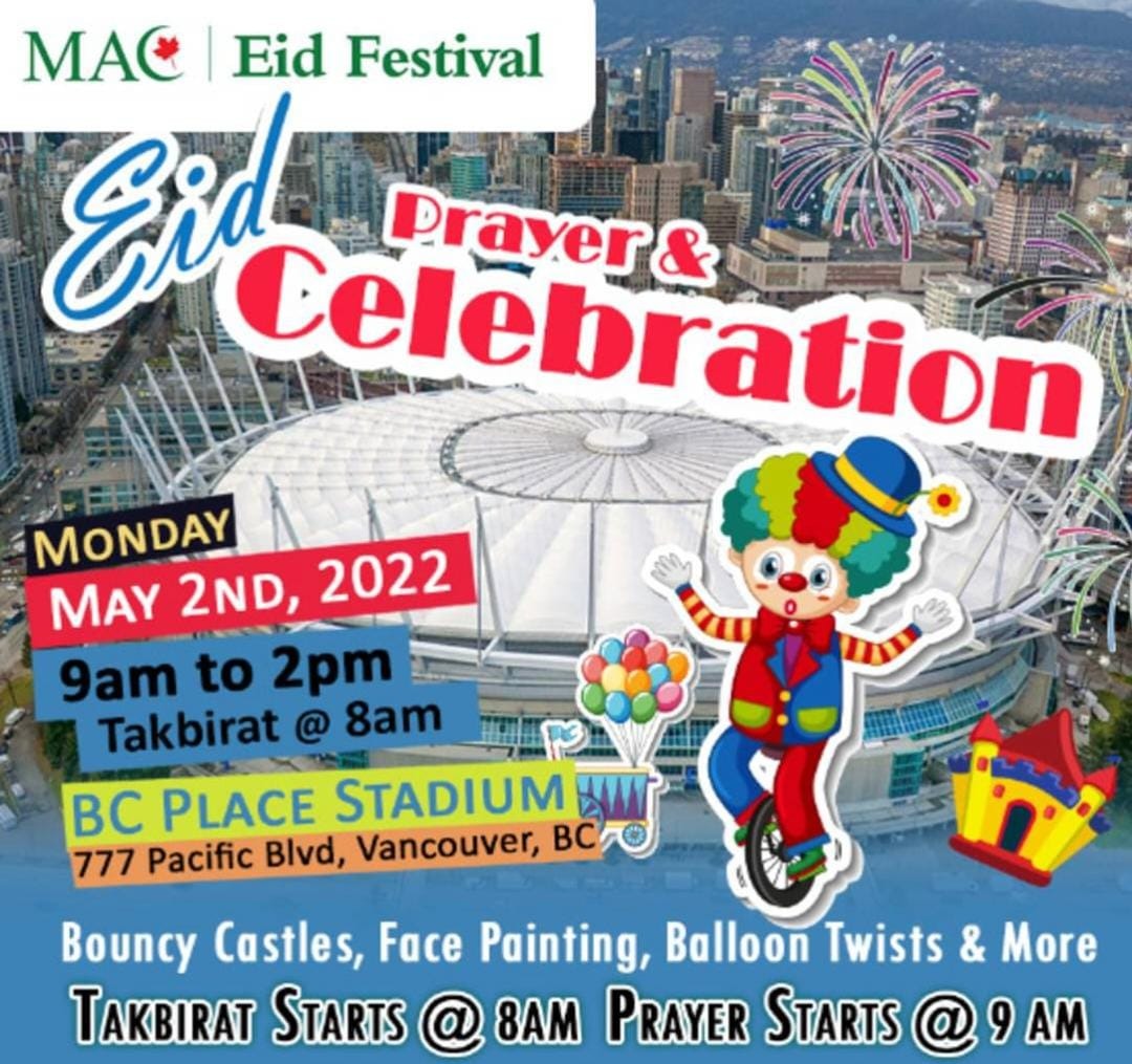 Eid Ul Fitr 1443 2022 Ajyal Islamic Society Vancouver   Mac Eid 2022 